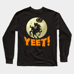 Yeet Pumpkin Halloween Long Sleeve T-Shirt